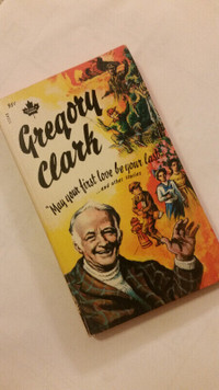 Vintage Gregory Clark May your first love be your last paperback