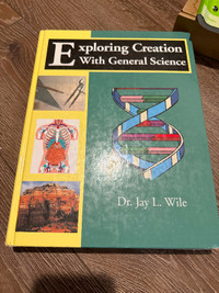 Apologia Exploring Creation with General Science by Dr.Jay Wile