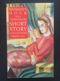Womans Hour 50th Anniversary Short Story Collection by Di Speirs