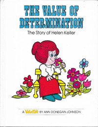 The Value of Determination: THE STORY OF HELEN KELLER - 1976 Hcv