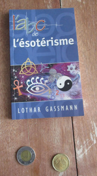 Ésotérisme: L'ABC de l'Ésotérisme de Lothar Gassmann - 2005