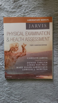 Physical Examination and Health Assessment - Canadian, 3nd Ed.