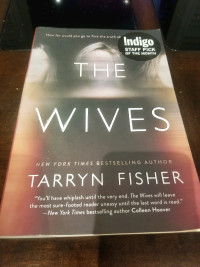 The wives book by Tarryn Fisher