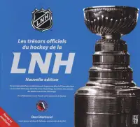 Les Tresors officiels Du Hockey De LNH - (Nouvelle Édition)