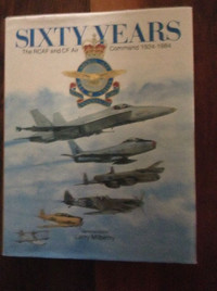Sixty Years The RCAF and CF Air Command 1924-1984