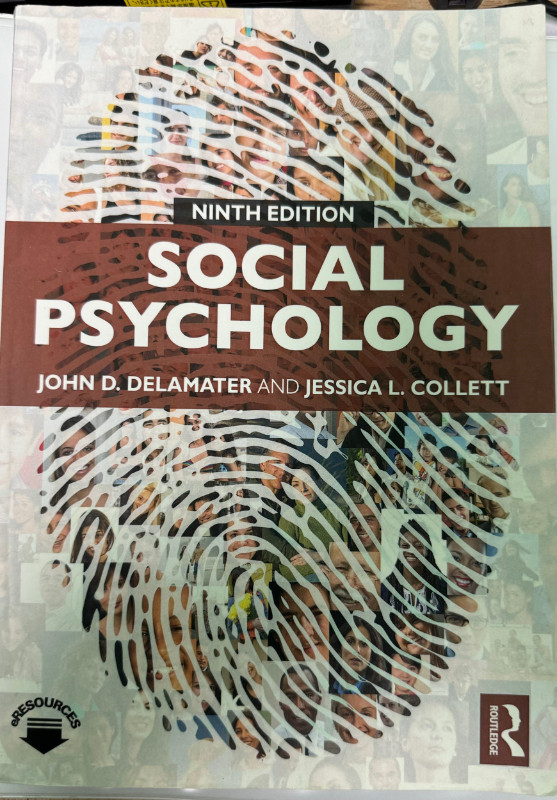 Social Psychology John D. Delamater and Jessica L. Collett (9ed) in Textbooks in Hamilton