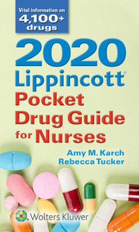 2020 Lippincott Pocket Drug Guide for Nurses 8E 9781975136918