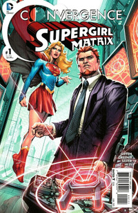 CONVERGENCE: SUPERGIRL MATRIX #1 - DC Comics GIFFEN SILVER VF/NM