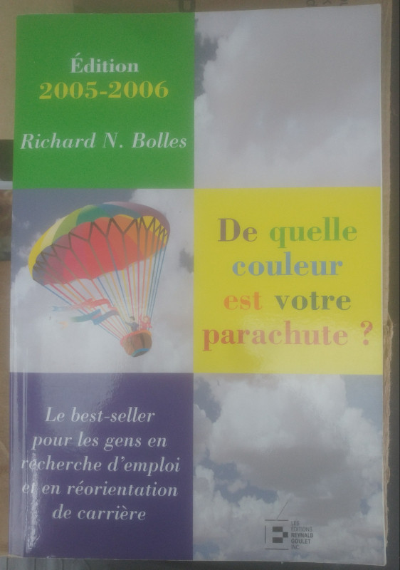 De quelle couleur est votre parachute. La recherche d'emploi. dans Essais et biographies  à Longueuil/Rive Sud