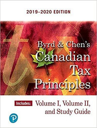 Byrd and chens Canadian tax principles 2019- 2020
