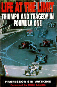 BOOK:  F1 - FORMULA ONE "LIFE AT THE LIMIT"  TRIUMPH AND TRAGEDY