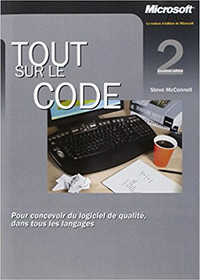 Tout sur le code - Pour concevoir du logiciel... 2e éd McConnell
