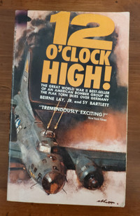 War Novel - 12 O'Clock High