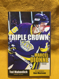 Marcel Dionne - Triple Crown ( Signed Book )
