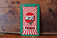Vintage Roe Feeds Sign