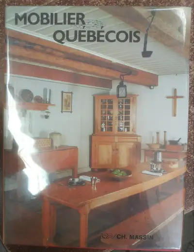 Mobilier québécois. Lucile Oliver. Éditeur Ch. Massin. 1979. 79 pages. Abondamment illustré de photo...