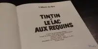 Tintin et le lac au Requins – Hergé