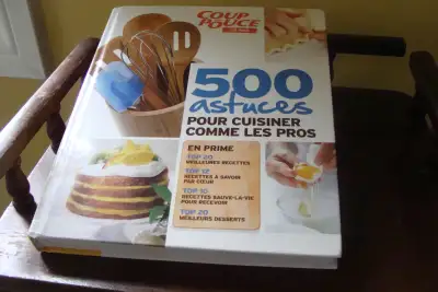 Coup de Pouce 500 astuces pour cuisiner comme les pros, View more