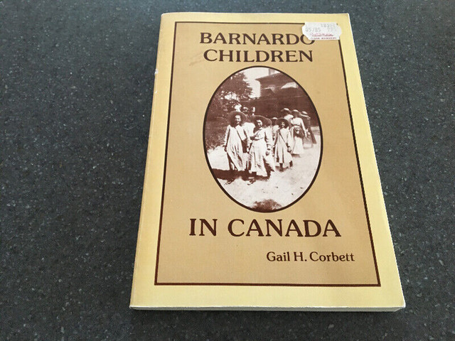 Barnardo Children in Canada by Gail H.Corbett in Non-fiction in Oshawa / Durham Region