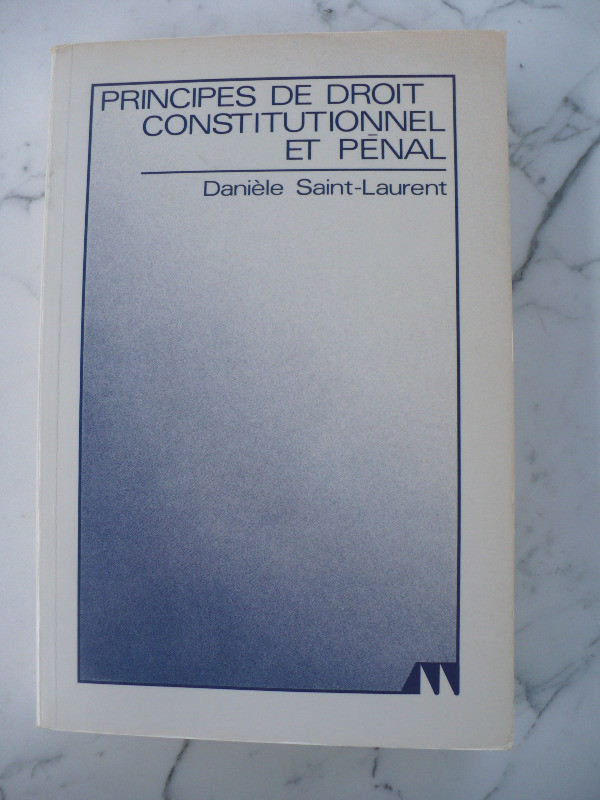 PRINCIPES DE DROIT CONSTITUTIONNEL ET PÉNAL -1986 dans Autre  à Longueuil/Rive Sud