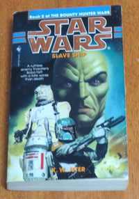 Star Wars - Slave Ship - Book 2 of The Bounty Hunter Wars 1998