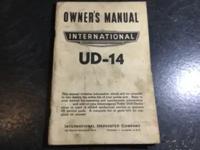International Harvester UD-14 Owner's manual Printed by International Harvester Company in 1945. OEM...