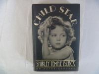 Shirley Temple Black - Child Star (An Autobiography)