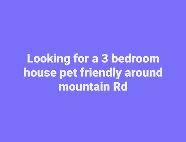 looking for a 3 bedroom house pet friendly for February 27th