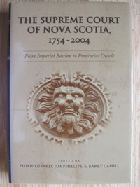 THE SUPREME COURT OF NOVA SCOTIA 1754 – 2004