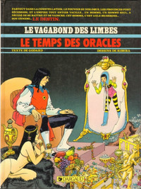 LE VAGABOND DES LIMBES LE TEMPS DES ORACLES 1988 COMME NEUF