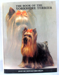 THE BOOK OF THE YORKSHIRE TERRIER c.1984