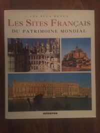 Les plus beaux Sites Français du patrimoine mondial