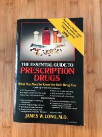 The Essential Guide to Prescription Drugs par James W. Long 4e