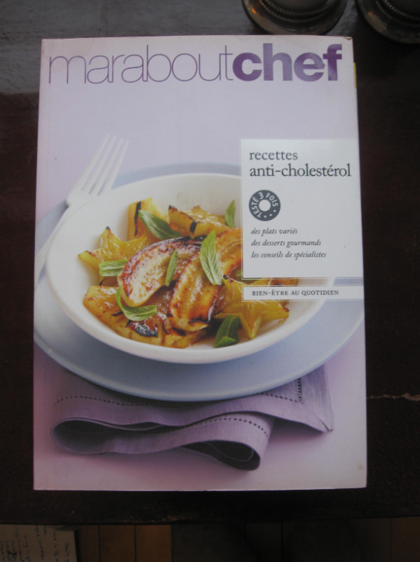 Livre: Recettes ANTI-CHOLESTÉROL plats, desserts, conseils 5/10$ dans Manuels  à Ville de Montréal