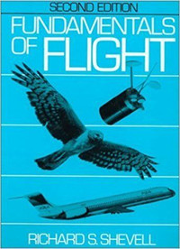 Fundamentals of Flight 2nd Edition by Richard S. Shevell