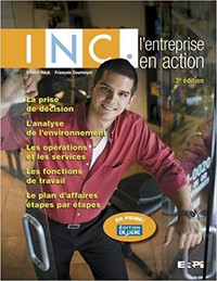 INC. - L'entreprise en action, 3e édition par Rock et Cournoyer