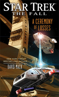 Star Trek The Fall / Ceremony of Losses-David Mack paperback
