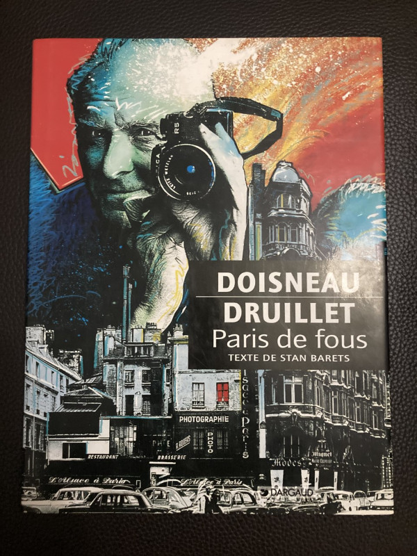 Paris de fous: Robert Doisneau | Philippe Druillet dans Bandes dessinées  à Ville de Montréal