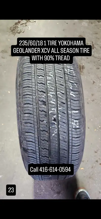 Selling one Yokohama Geolander XCV all-season tire, size 235/60/18, in used condition but with 90% t...