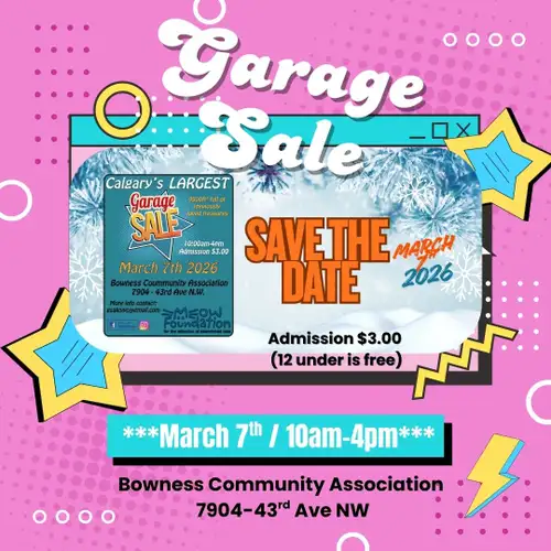 Calgary’s Largest Garage Sale is happening this Saturday at the Bowness Community Association, locat...