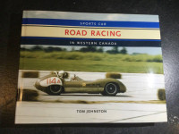 Sports Car Road Racing in Western Canada Tom Johnston #265/1200