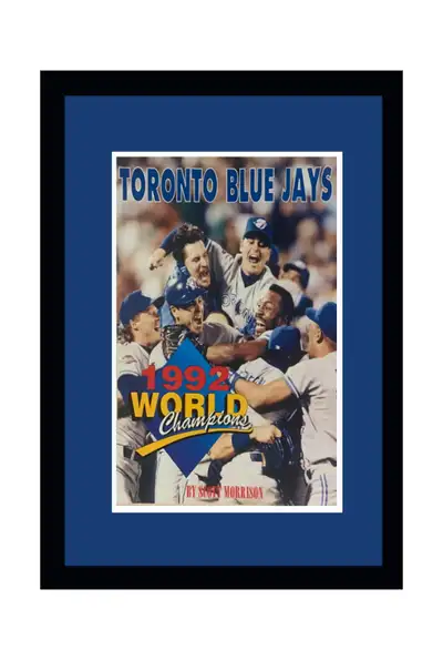 1992 Toronto Blue Jays World Series Champions Sun Poster Print N, View more