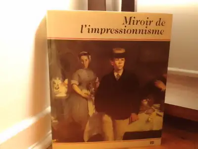 **RARE** LIVRE D'ART RELIÉ- MIROIR DE L'IMPRESSIONNISME", View more