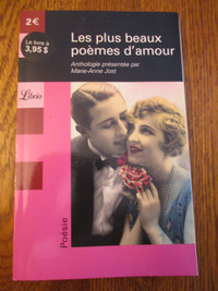 Les plus beaux poèmes d'amour. Anthologie présentée par M.A Jost