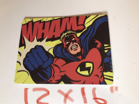 Super Hero thick plastic Sign 12” x 16” PRICE REDUCED $5