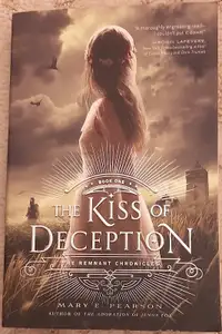"THE KISS OF DECEPTION" A FANTASY FICTION BY MARY E. PEARSON