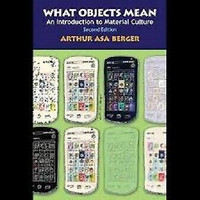 What Objects Mean 2E Berger 9781611329049
