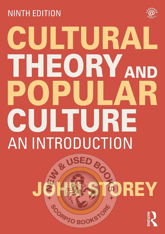 Cultural Theory and Popular Culture 9E Storey 9780367820602 in Textbooks in Mississauga / Peel Region