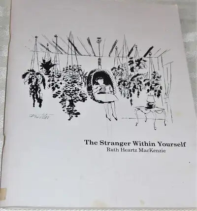 THE STRANGER WITHIN YOURSELF BY RUTH HEARTZ MACKENZIE, View more