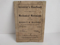 Antique Inventor's Handbook Mechanical Movements Ridout & Maybee